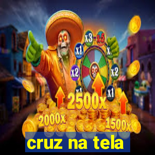 cruz na tela